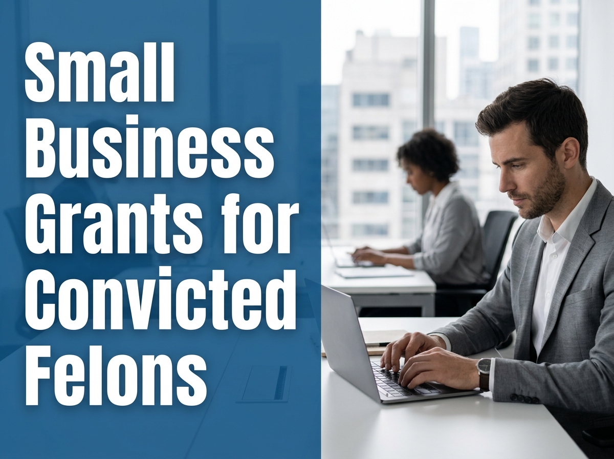 Small Business Grant Procurement and Eligibility Requirements for Justice-Involved Individuals Image