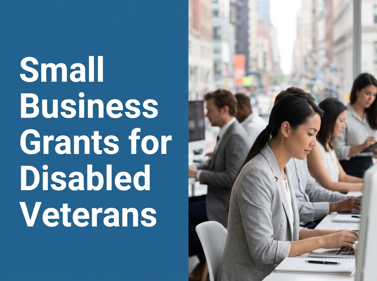 Essential Guidelines for Accessing Small Business Grants for Service-Disabled Veterans Image