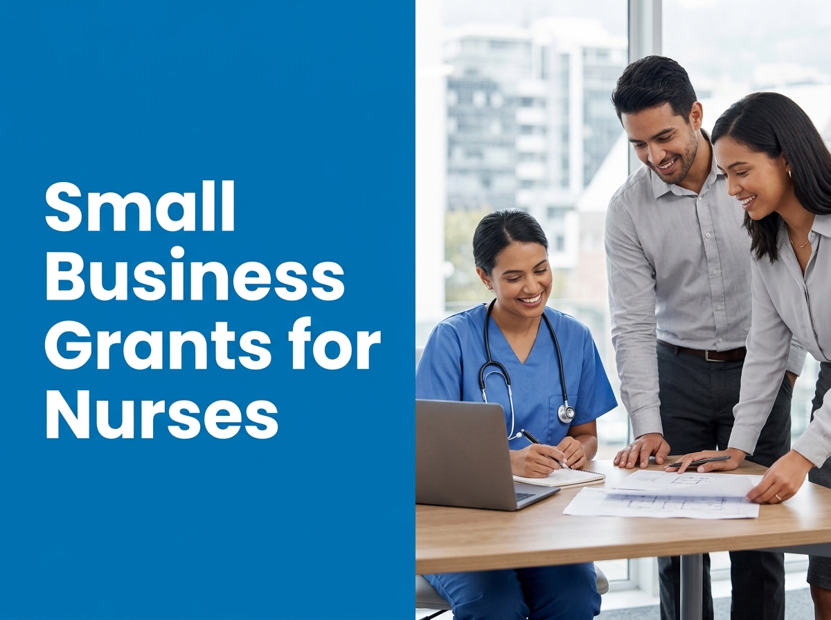 Navigating Small Business Grant Acquisitions: Essential Requirements and Methodologies for Nursing Entrepreneurs Image