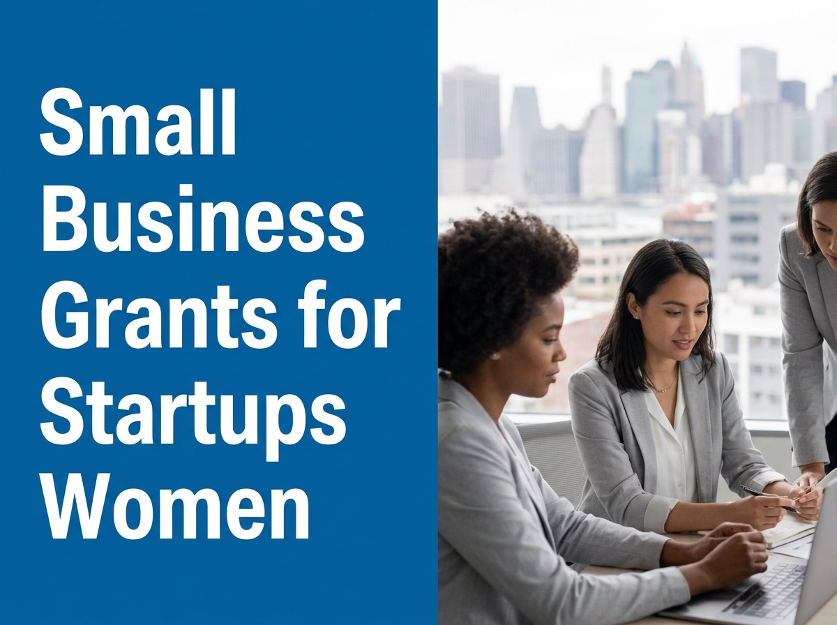 Navigating Grant Opportunities: Essential Insights for Women-Led Small Business Startups Image
