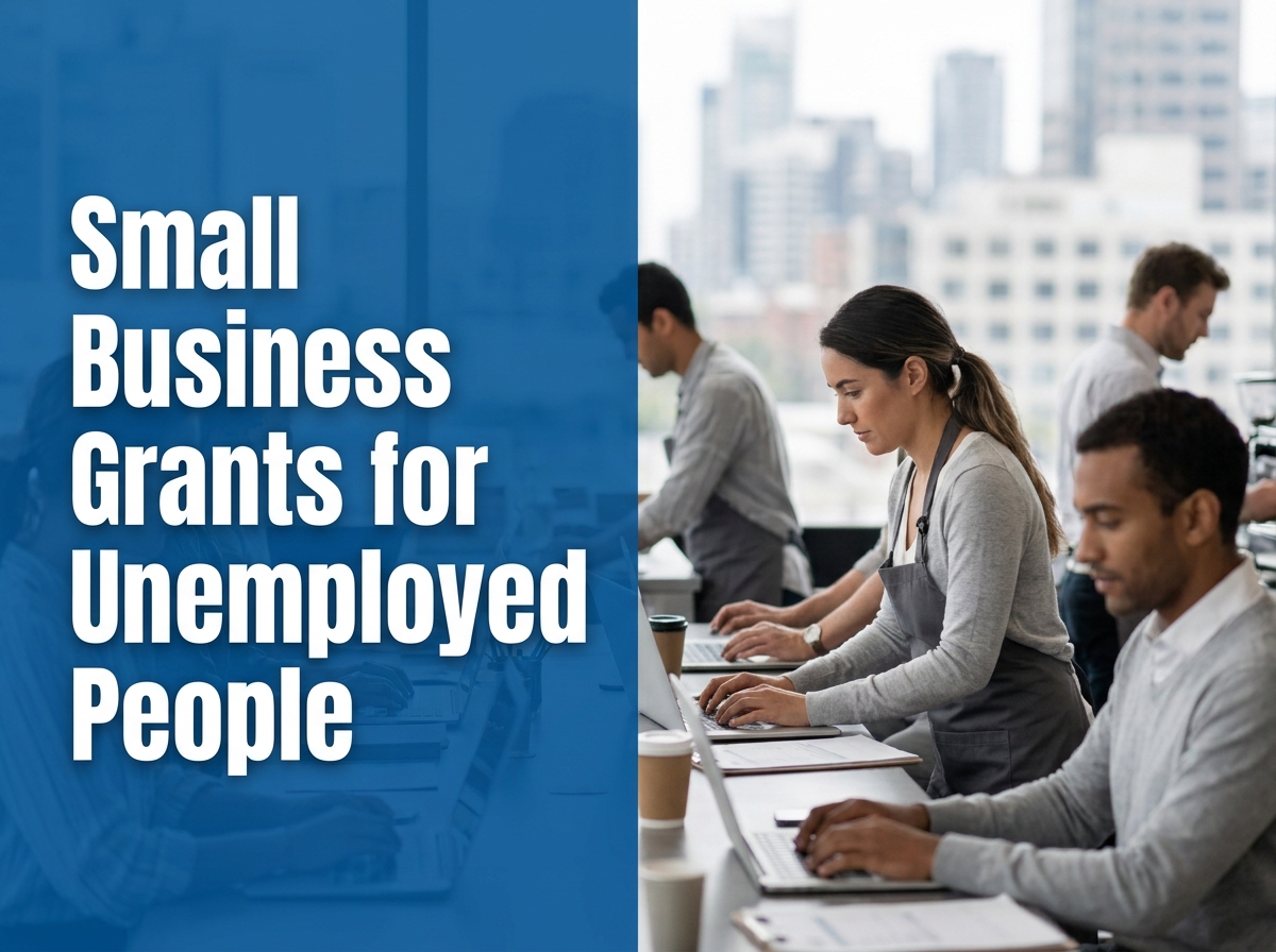 Small Business Grant Procurement for Unemployed Individuals: Essential Guidelines and Application Best Practices Image