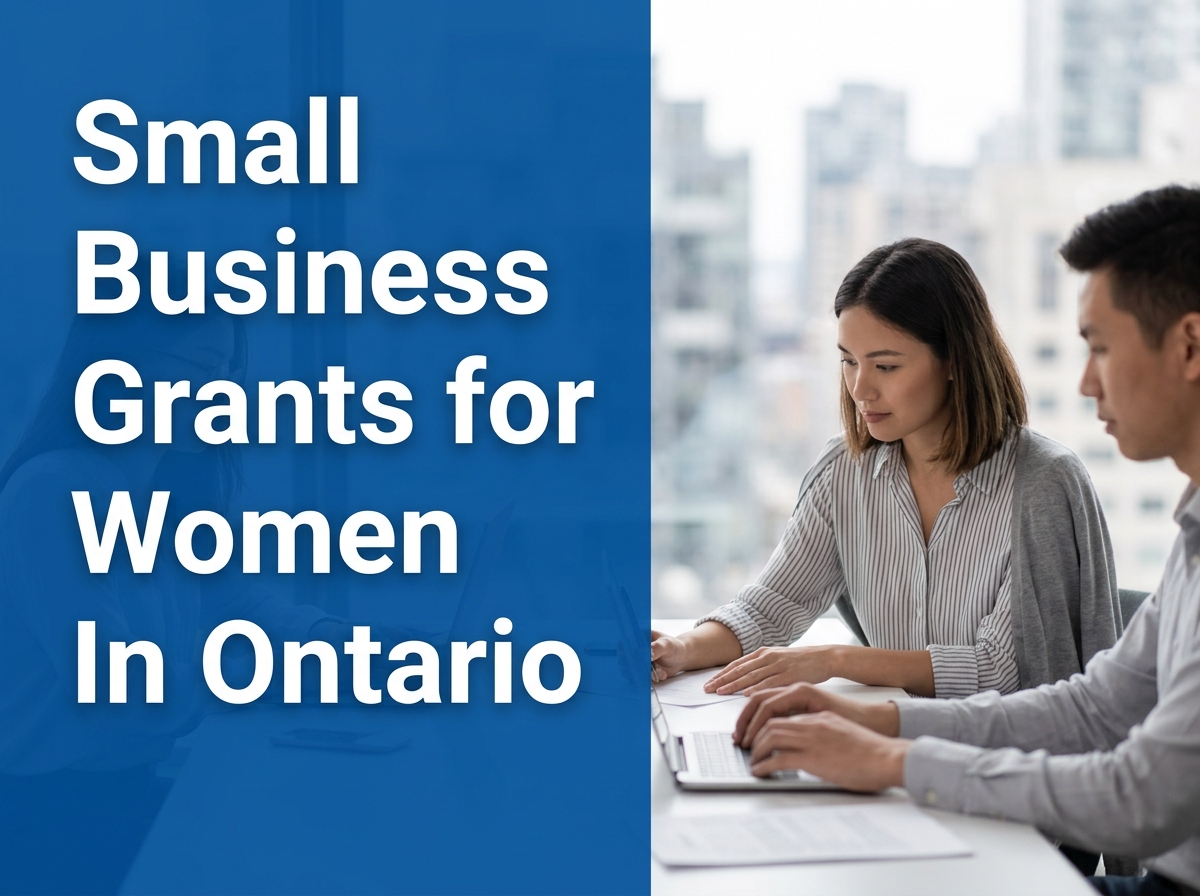 Navigating Grant Funding Opportunities for Women-Led Small Businesses in Ontario Image