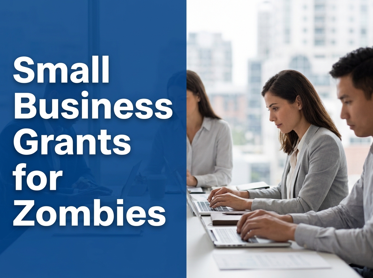 Small Business Grant Acquisition and Compliance Guidelines for Zombie-Owned Enterprises Image