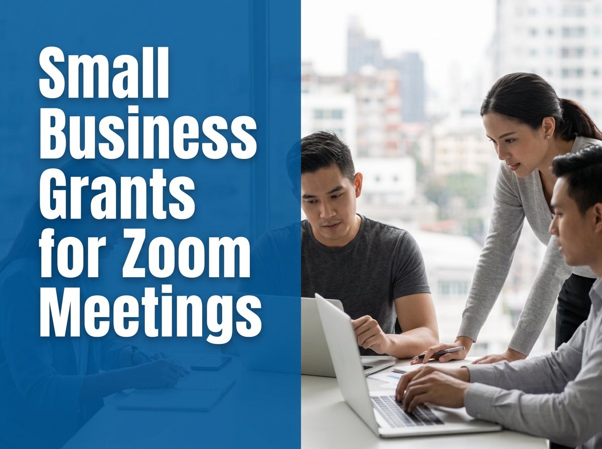 Navigating Eligibility and Application Standards for Small Business Virtual Meeting Grants Image